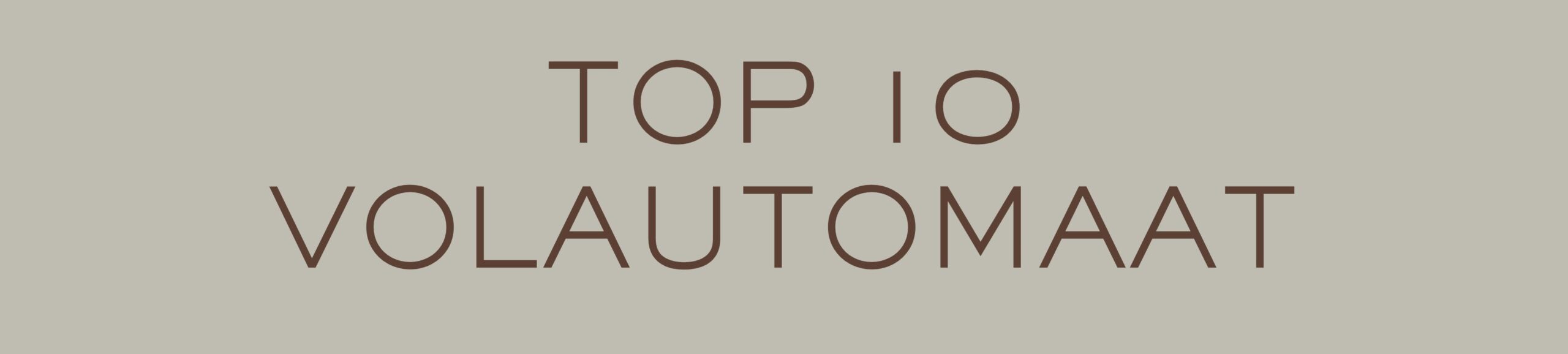 Top 10 Beste Volautomaat Koffiemachines