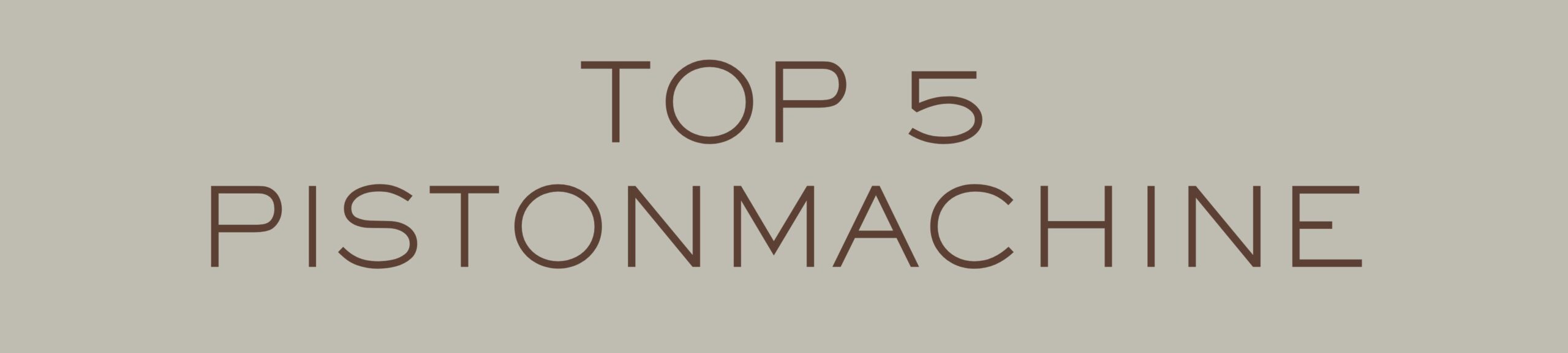 Top 5 Beste Pistonmachines: Haal de Barista in Huis